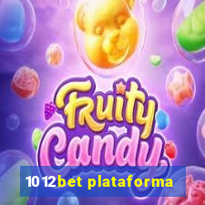 1012bet plataforma